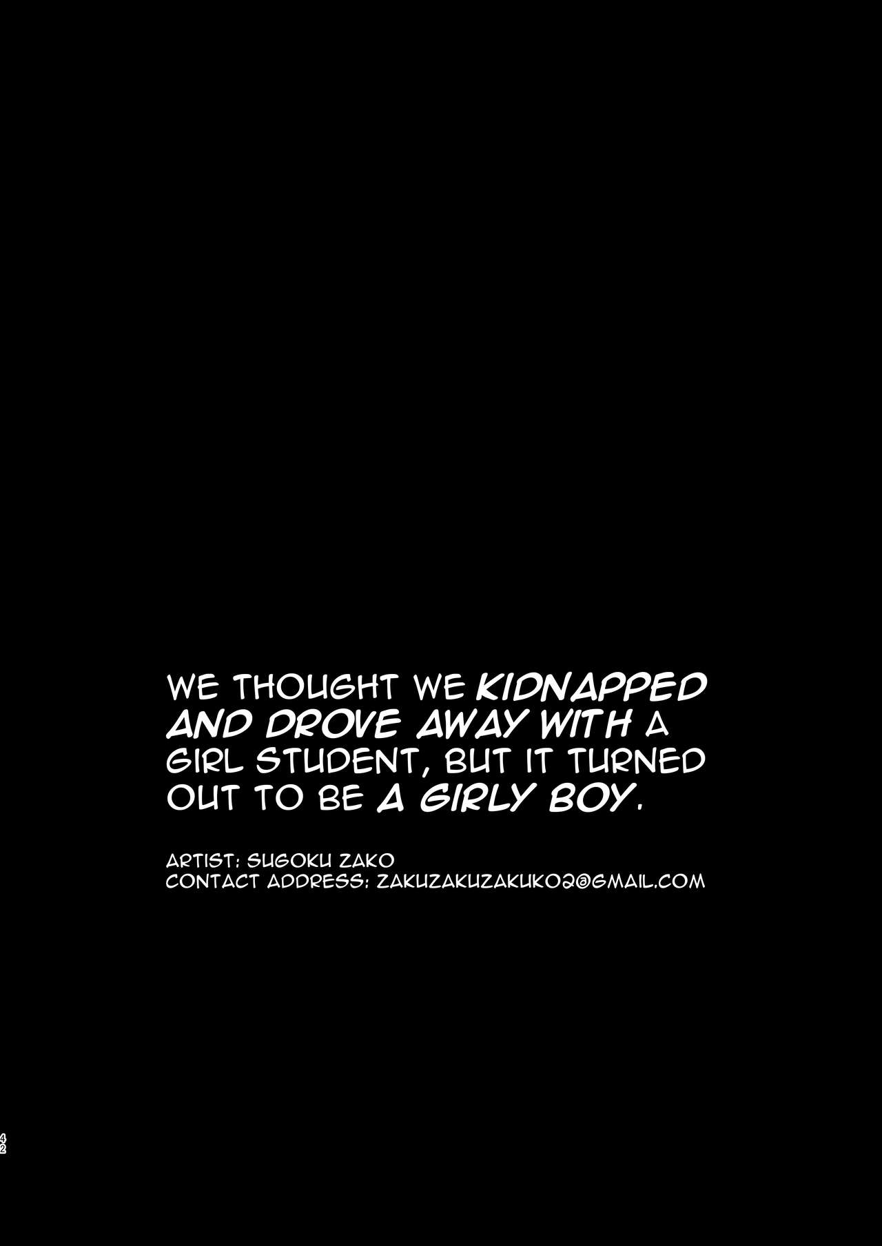 Abduction Series — We Kidnapped a Schoolgirl But It Was a Guy with a Dick [Totemo Zako (Sugoku Zako)]