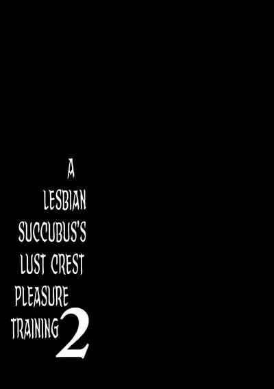 BDSM Series —  Lesbian Succubus Lust Crest Training 2  [C97] [Ikameshi Shokudou (Ikameshi)]