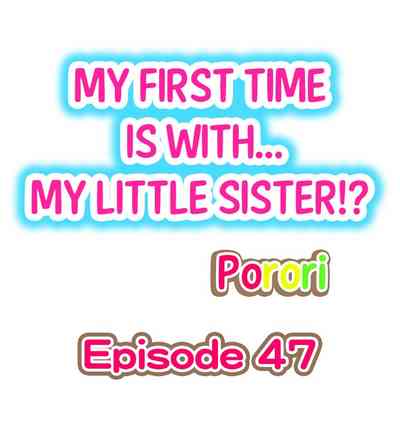 Incest Series — First Time Sex With My Real Little Sister Creampie [Porori]