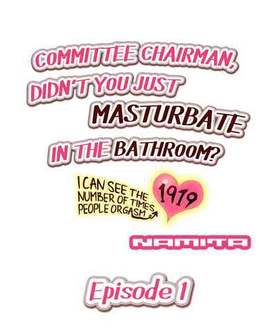 Office Series — Committee Chairman Namita caught masturbating in bathroom, orgasm counter ability reveals her secret pleasure [Namita]