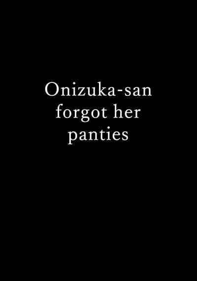 Panties Series — Onizuka-san Forgot Her Panties  [C97] [Megabox (Meganei)]