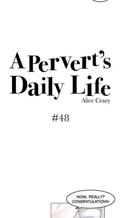 Public Series — A Pervert’s Daily Life Chapters 46-50 English [Alice Crazy]