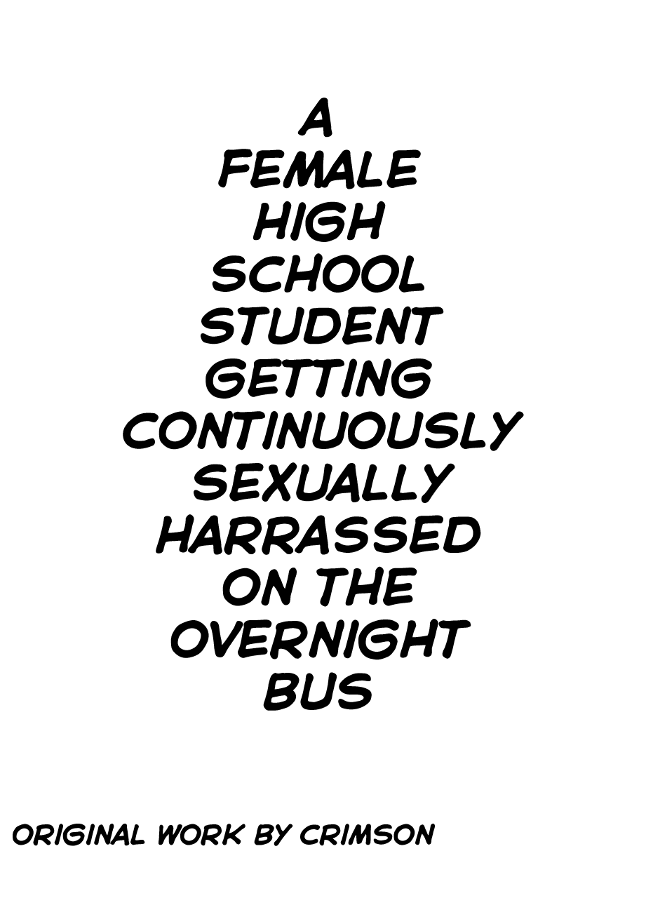 Public Series — Groped And Fondled On The Night Bus By A Creepy Man [Crimson]