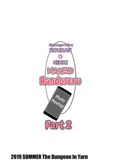 Public Series — Naked Schoolgirl Randoseru Photo Session 2: Full Explicit Exchange Diary  [The Dungeon In Yarn (Yone Kinji)]