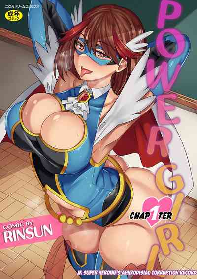 Teen Heroine Series — Mind-Breaking Superheroine Falls to Corrupting Aphrodisiacs in Her Own Battle [Rinsun] Power Girl