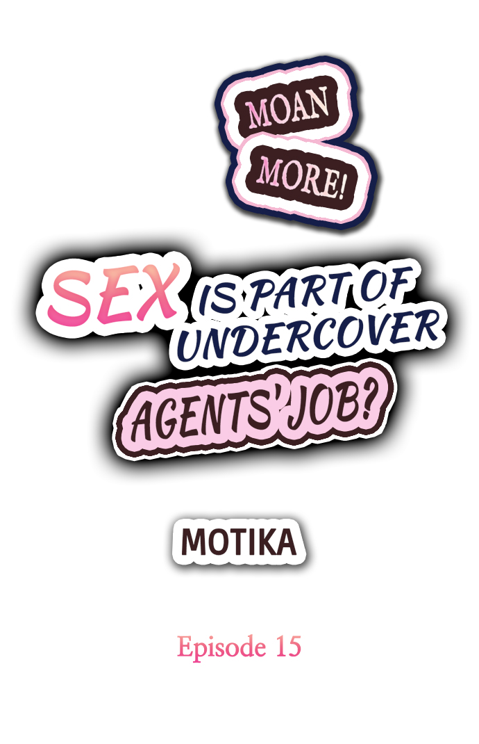 Undercover Agent Series — Sex is Part of the Job? Hardcore Fucking for the Mission Ch. 1 – 21 [English] [Ongoing] [Motika]  Motto Aeide! Sennyuu Sousakan wa Sex mo Oshigoto desu.